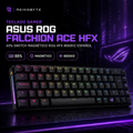 ROG Falchion Ace HFX - REIKOBYTE